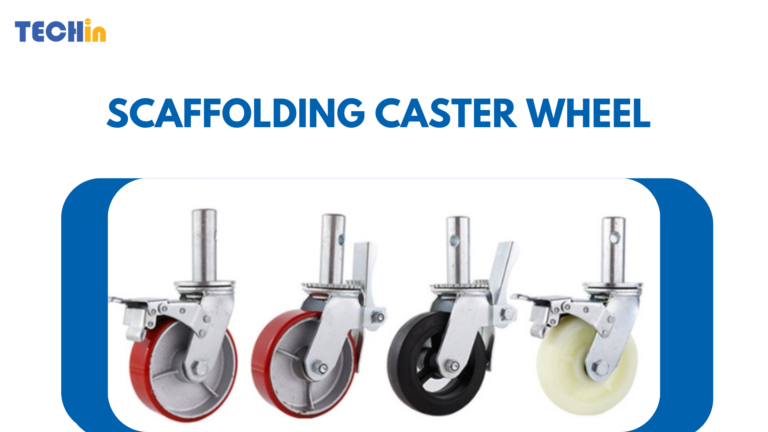 Scaffolding Caster Wheel: High Performance & Durability Guide - Techin ...