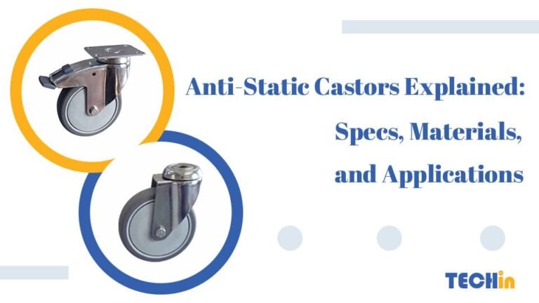 Anti-Static Castors Explained: Specs, Materials, and Applications ...